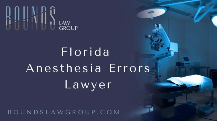 Florida Anesthesia Errors Lawyer